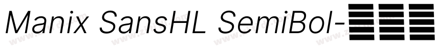 Manix SansHL SemiBol字体转换